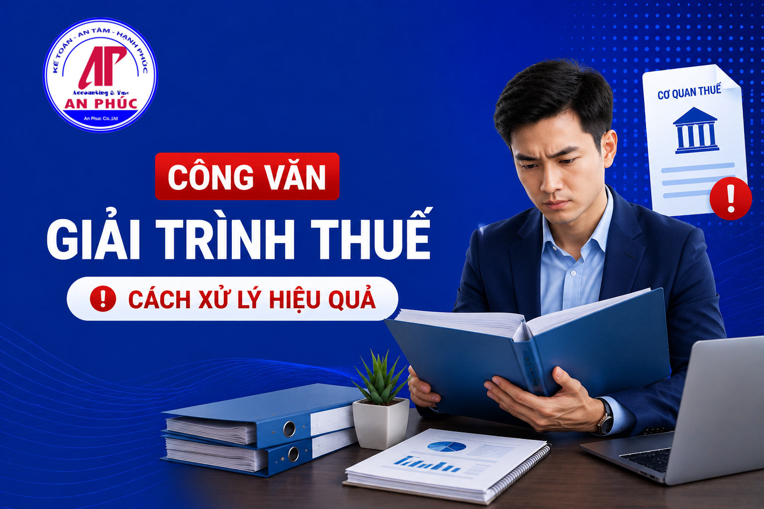 Cách xử lý khi nhận công văn giải trình rủi ro từ cơ quan thuế
