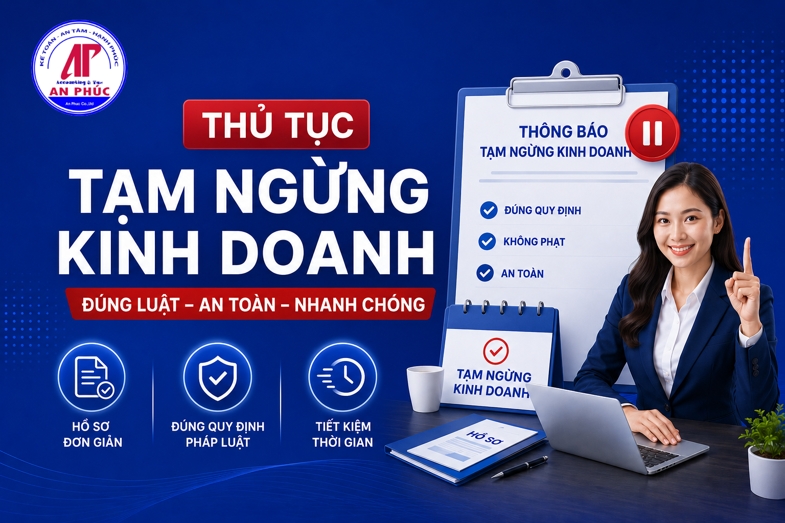 Thủ tục tạm ngừng kinh doanh đúng luật